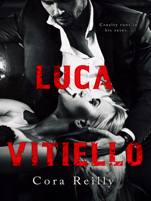 Title details for Luca Vitiello by Cora Reilly - Available